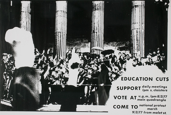 Education Cuts. A poster protesting at government spending cuts in education, March 1977.